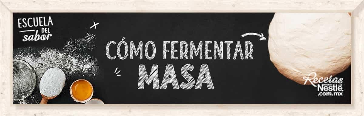 Cómo fermentar masa